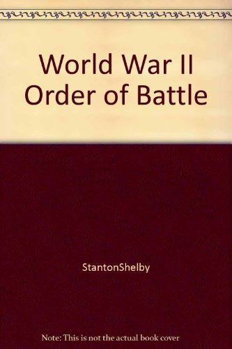 World War II Order of Battle. 1991. Hardcover.-Books-Palm Beach Bookery