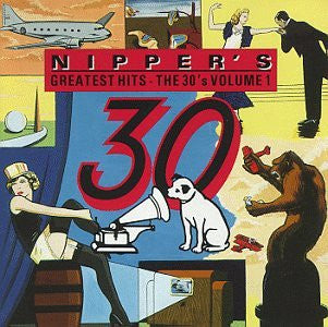 Various Artists - Nipper's Greatest Hits: The 30's, Vol. 1-CDs-Palm Beach Bookery