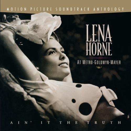 Lena Horne - Lena Horne At Metro-Goldwyn-Mayer: Ain' It The Truth-CDs-Palm Beach Bookery