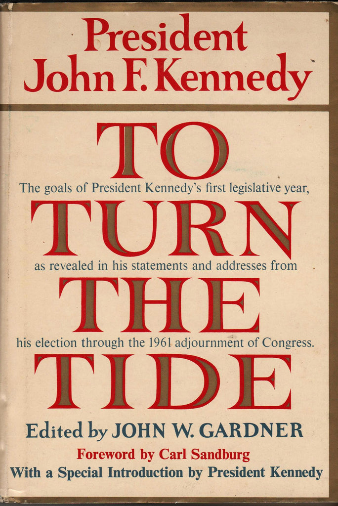 To Turn The Tide By: John F. Kennedy - Edited By John W. Garfner-Book-Palm Beach Bookery