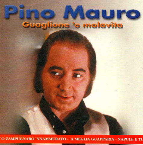 Pino Mauro - Guaglione 'e malavita-CDs-Palm Beach Bookery