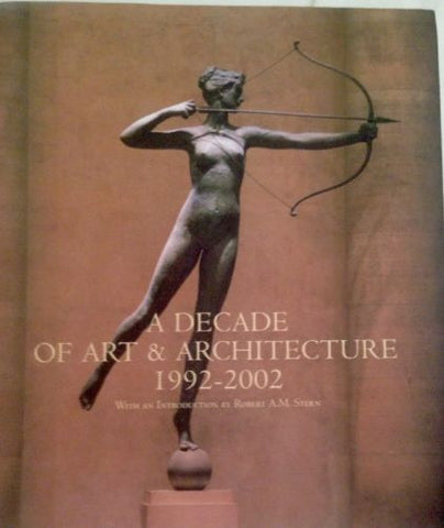 A Decade of Art and Architecture (1992-2002) - By: Buccellato Aimee Catrow-Books-Palm Beach Bookery
