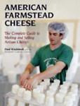 VG: American Farmstead Cheese : The Complete Guide to Making and Selling Artisan-Books-Palm Beach Bookery