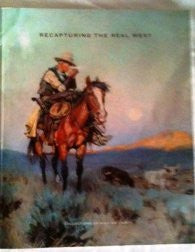 Recapturing the Real West Collections of William I. Koch (2012)-Book-Palm Beach Bookery