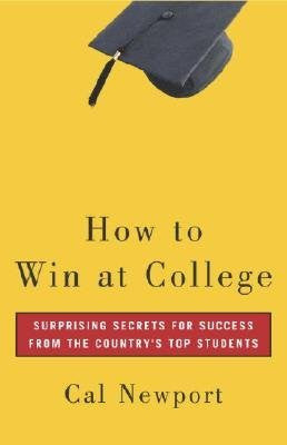 How to Win at College: Simple Rules for Success from Star Students-Book-Palm Beach Bookery