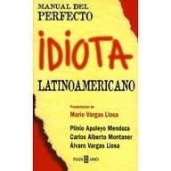 El Manual del Perfecto Idiota Latinoamericano-Book-Palm Beach Bookery