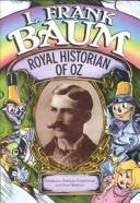 L. Frank Baum - Royal Historian Of Oz-Book-Palm Beach Bookery
