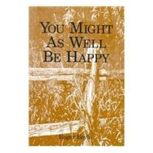 You Might As Well Be Happy-Books-Palm Beach Bookery