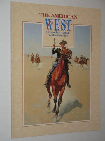 The American West : Legendary Artists of the Frontier-Book-Palm Beach Bookery