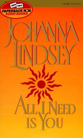 All I Need Is You (Straton Series) Cassette - By: Joanna Lindsey-Audiobooks-Palm Beach Bookery