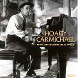 Hoagy Carmichael - Ole Buttermilk Sky-CDs-Palm Beach Bookery