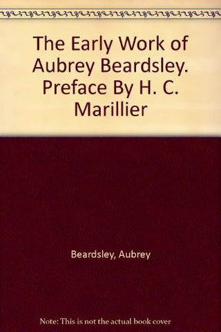 The Early Work of Aubrey Beardsley. Preface By H. C. Marillier-Book-Palm Beach Bookery