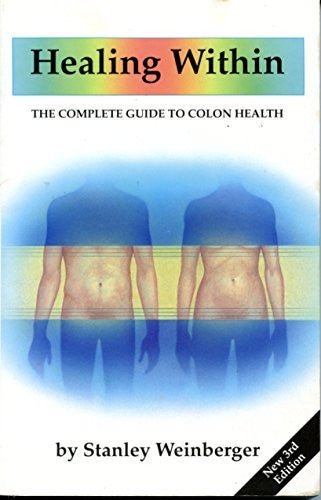 Healing Within - The Complete Guide to Colon Health - 3rd Edition-Book-Palm Beach Bookery
