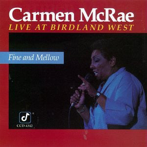 Carmen McRae - Fine & Mellow: Live at Birdland West-CDs-Palm Beach Bookery