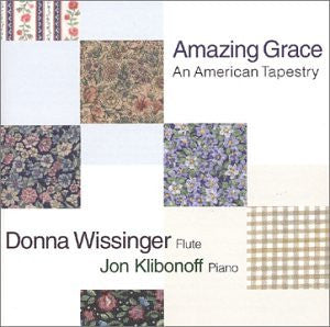 Donna Wissinger & Jon Klibonoff - Amazing Grace, An American Tapestry-CDs-Palm Beach Bookery