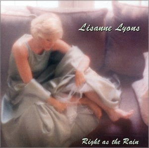 Lisanne Lyons - Right as the Rain-CDs-Palm Beach Bookery