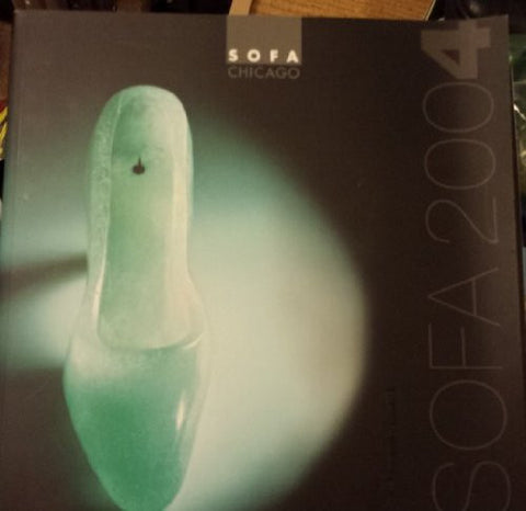 Sofa Chicago 2004: The Eleventh Annual International Exposition of Sculpture Objects and Functional Art-Book-Palm Beach Bookery