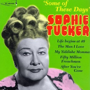 Sophie Tucker - Some of These Days-CDs-Palm Beach Bookery