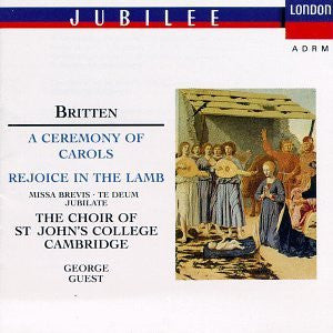Benjamin Britten - A Ceremony of Carols, Rejoice in Lamb, Missa Brevis, Te Deum, Jubilate-CDs-Palm Beach Bookery