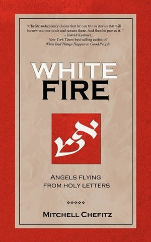 White Fire: Angels Flying from Holy Letters-Book-Palm Beach Bookery