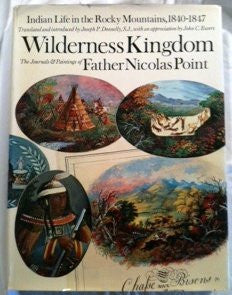 Wilderness Kingdom (Indian Life in the Rocky Mountains: 1840-1847) [Second Printing]-Books-Palm Beach Bookery