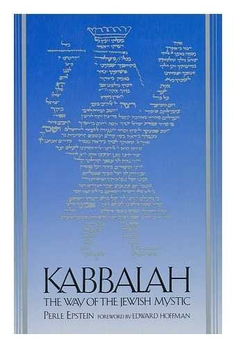 Kabbalah : the Way of the Jewish Mystic / Perle Epstein ; Foreword by Edward Hoffman-Book-Palm Beach Bookery
