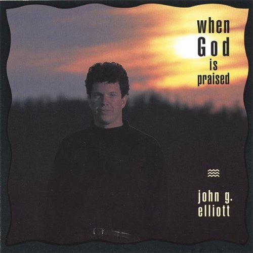 John G Elliott - When God Is Praised-CDs-Palm Beach Bookery