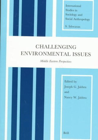 Challenging Environmental Issues: Middle Eastern Perspectives (International Studies in Sociology and Social Anthropology)-Book-Palm Beach Bookery