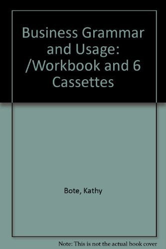 Business Grammar and Usage: /Workbook and 6 Cassettes-Book-Palm Beach Bookery