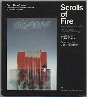 The scrolls of fire: A nation fighting for its life : fifty-two chapters of Jewish martyrology-Book-Palm Beach Bookery