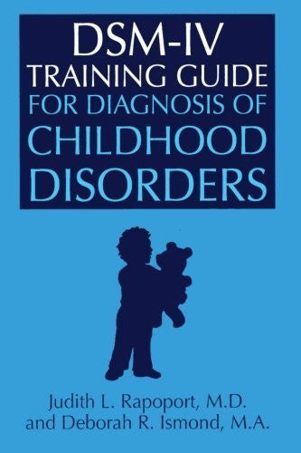 DSM-IV Training Guide For Diagnosis Of Childhood Disorders-Book-Palm Beach Bookery