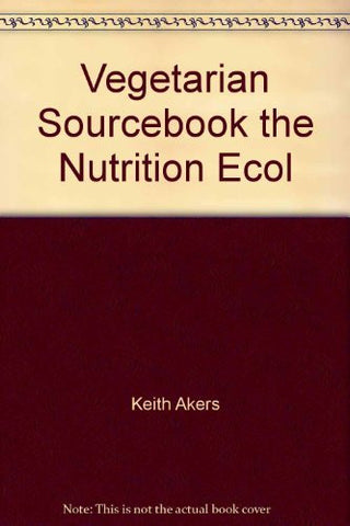 Vegetarian Sourcebook the Nutrition Ecol-Books-Palm Beach Bookery