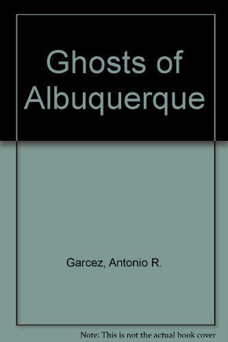 Ghosts of Albuquerque-Book-Palm Beach Bookery