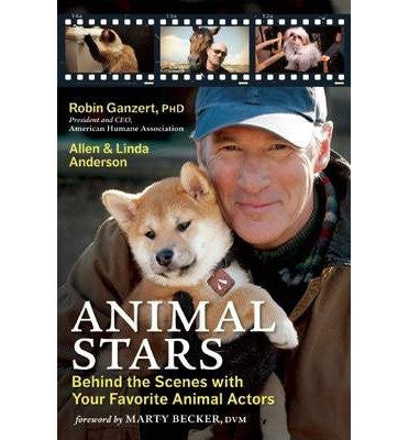Behind the Scenes with Your Favorite Animal Actors Animal Stars (Hardback) - Common-Book-Palm Beach Bookery