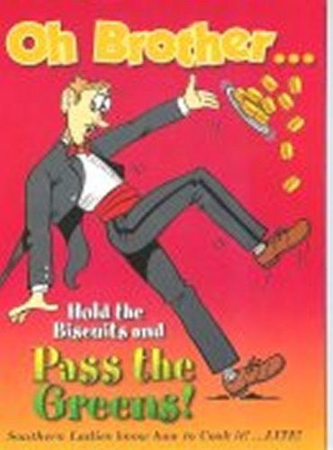 Oh Brother, Hold the Biscuits and Pass the Greens-Book-Palm Beach Bookery