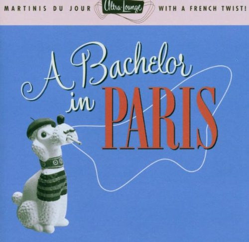 Various Artists - A Bachelor in Paris, Vol. 10-CDs-Palm Beach Bookery