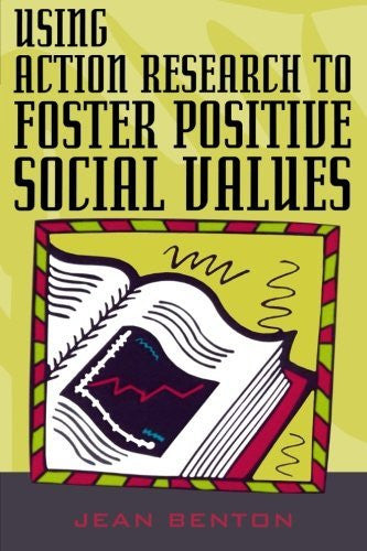 Using Action Research to Foster Positive Social Values-Book-Palm Beach Bookery