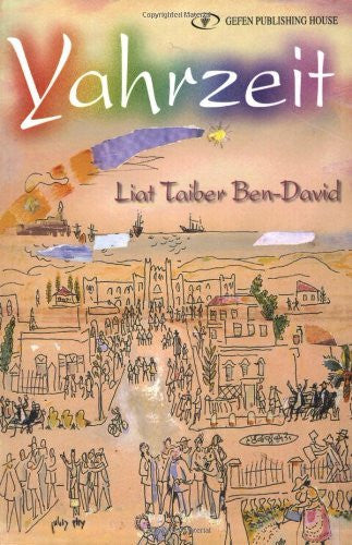 Yahrzeit by Liat Taiber Ben-David-Books-Palm Beach Bookery