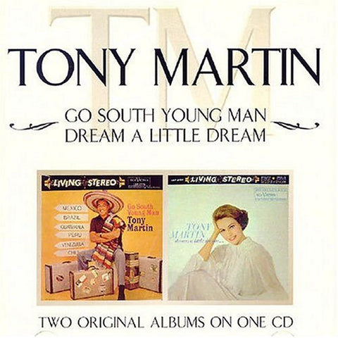 Tony Martin - Go South Young Man / Dream a Little Dream-CDs-Palm Beach Bookery