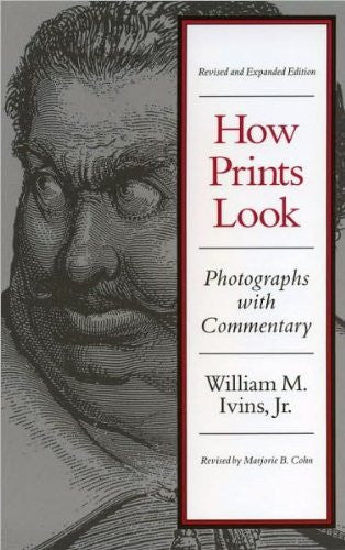 How Prints Look (text only) Revised edition by W. M. Ivins-Book-Palm Beach Bookery