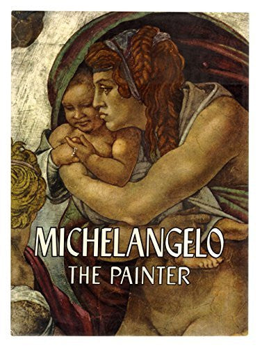 Michelangelo: The Painter, 1964-Book-Palm Beach Bookery