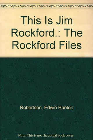 This Is Jim Rockford.: The Rockford Files-Book-Palm Beach Bookery