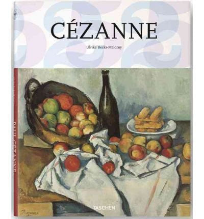 Ulrike Becks-Malorny - [ [ [ Cezanne[ CEZANNE ] By Becks-Malorny, Ulrike ( Author )Nov-15-2011 Hardcover-Books-Palm Beach Bookery