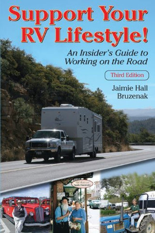 Support Your RV Lifestyle! An Insider's Guide to Working on the Road, 3rd ed.-Book-Palm Beach Bookery