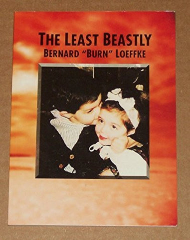 The Least Beastly Bernard "BURN" Loeffke-Book-Palm Beach Bookery