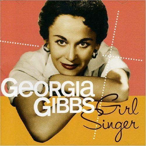 Georgia Gibbs - Girl Singer-CDs-Palm Beach Bookery