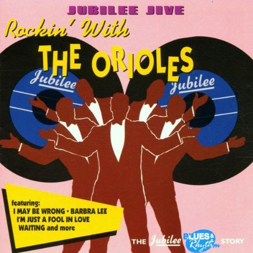 Orioles - Jubilee Jive: Rockin With the Orioles-CDs-Palm Beach Bookery