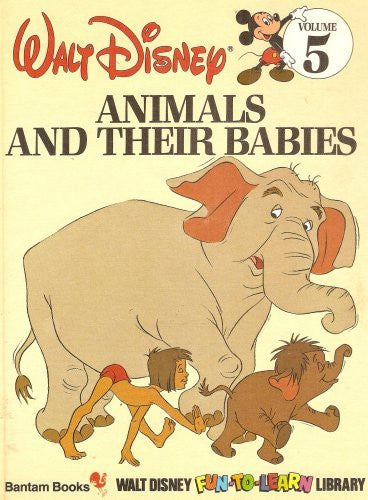 Walt Disney, Animals and Thier Babies: Volume 5 (Walt Disney Fun-to-Learn Library)-Books-Palm Beach Bookery