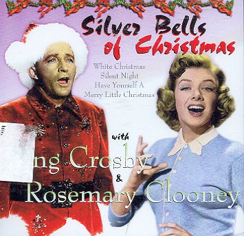 Bing Crosby & Rosemary Clooney - Silver Bells Of Christmas-CDs-Palm Beach Bookery