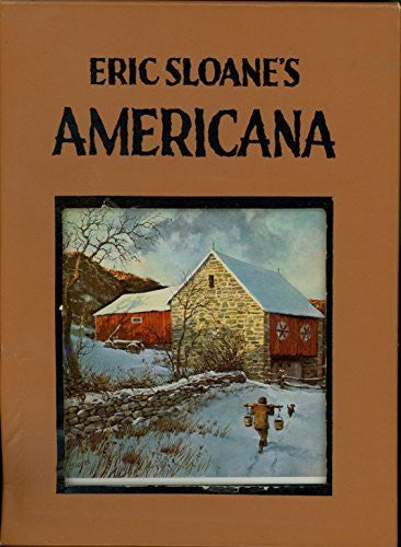 Eric Sloane's Americana: American Barns and Covered Bridges; Our Vanishing Landscape; American Yesterday (3 volume set)-Book-Palm Beach Bookery